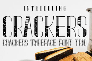 Crackers: A Whimsical Display Font That Delivers Personality—Without the Pitfalls