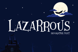 Lazartous: The Perfect Font for All the Creative Ghouls and Witches Out There