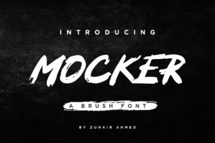 Mocker: A Bold Brush Font with Real Impact