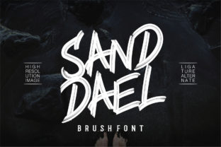 Sand Dael: The Bold, Modern Calligraphy Font That Commands Attention